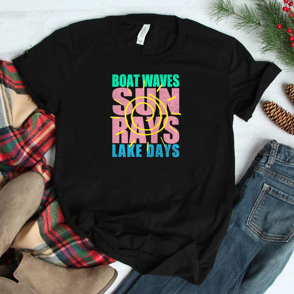Boat Waves Sun Rays Lake Days Summer Vacation Mom Shirt